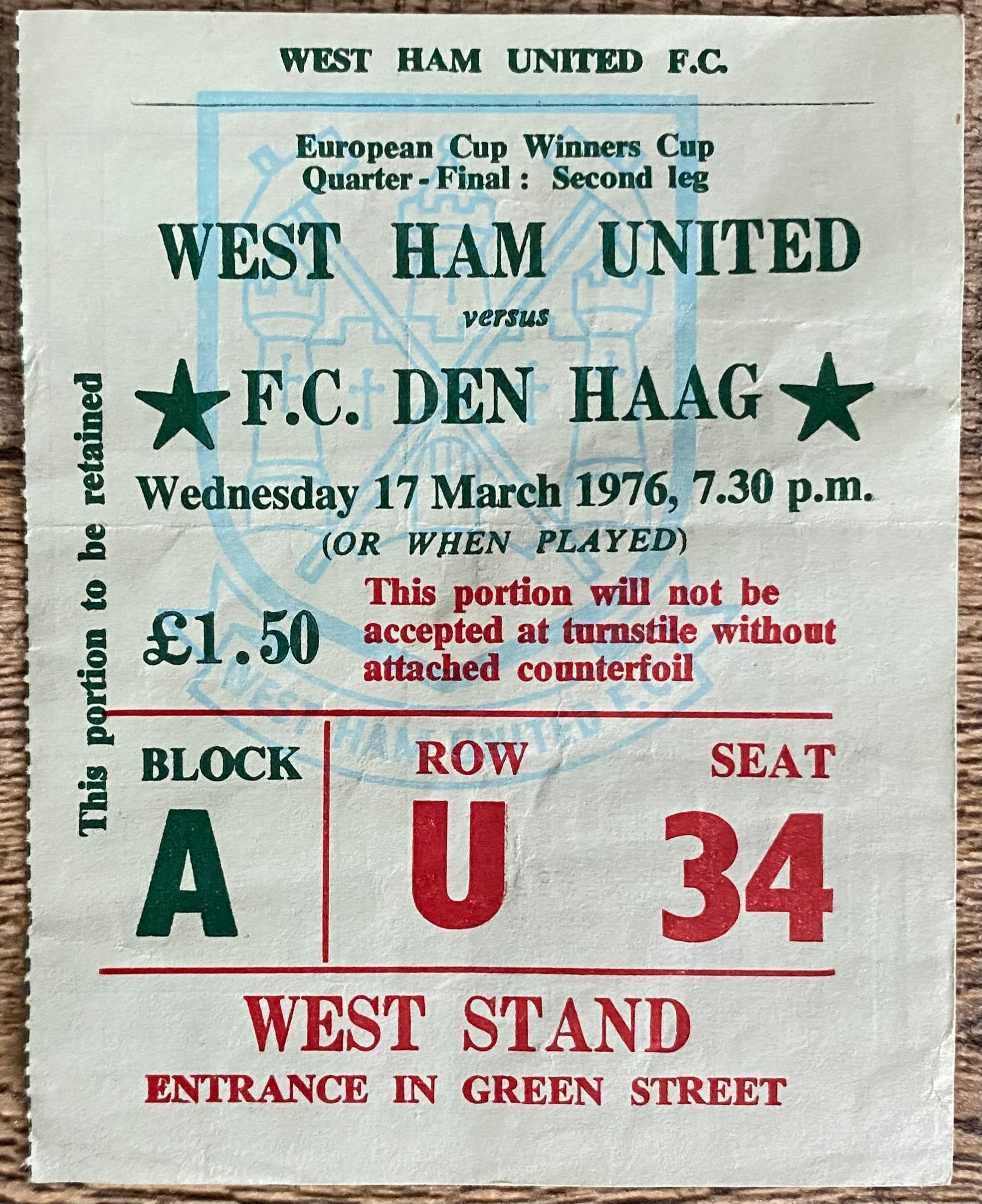 1975/76 ORIGINAL EUROPEAN CUP WINNERS CUP QUARTER FINAL 2ND LEG TICKET WEST HAM UNITED V FC DEN HAAG