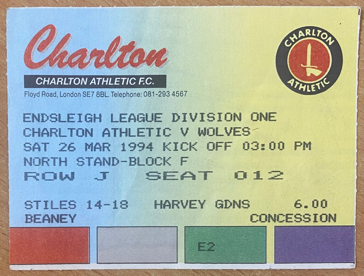 1993/94 ORIGINAL DIVISION 1 TICKET CHARLTON ATHLETIC V WOLVERHAMPTON WANDERERS