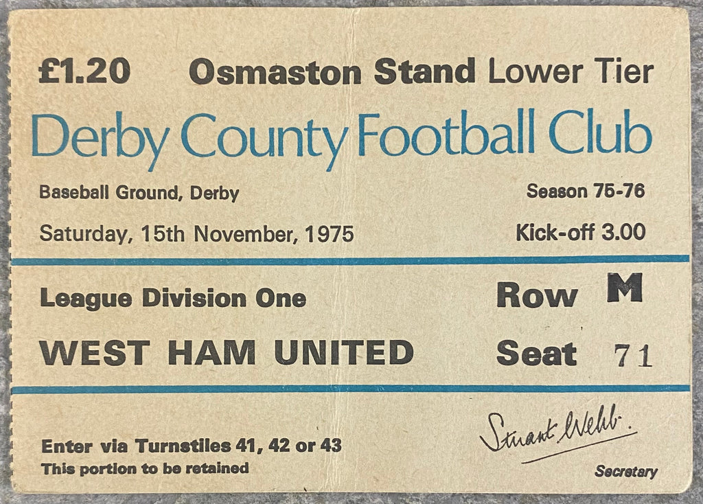 1975/76 ORIGINAL DIVISION ONE TICKET DERBY COUNTY V WEST HAM UNITED