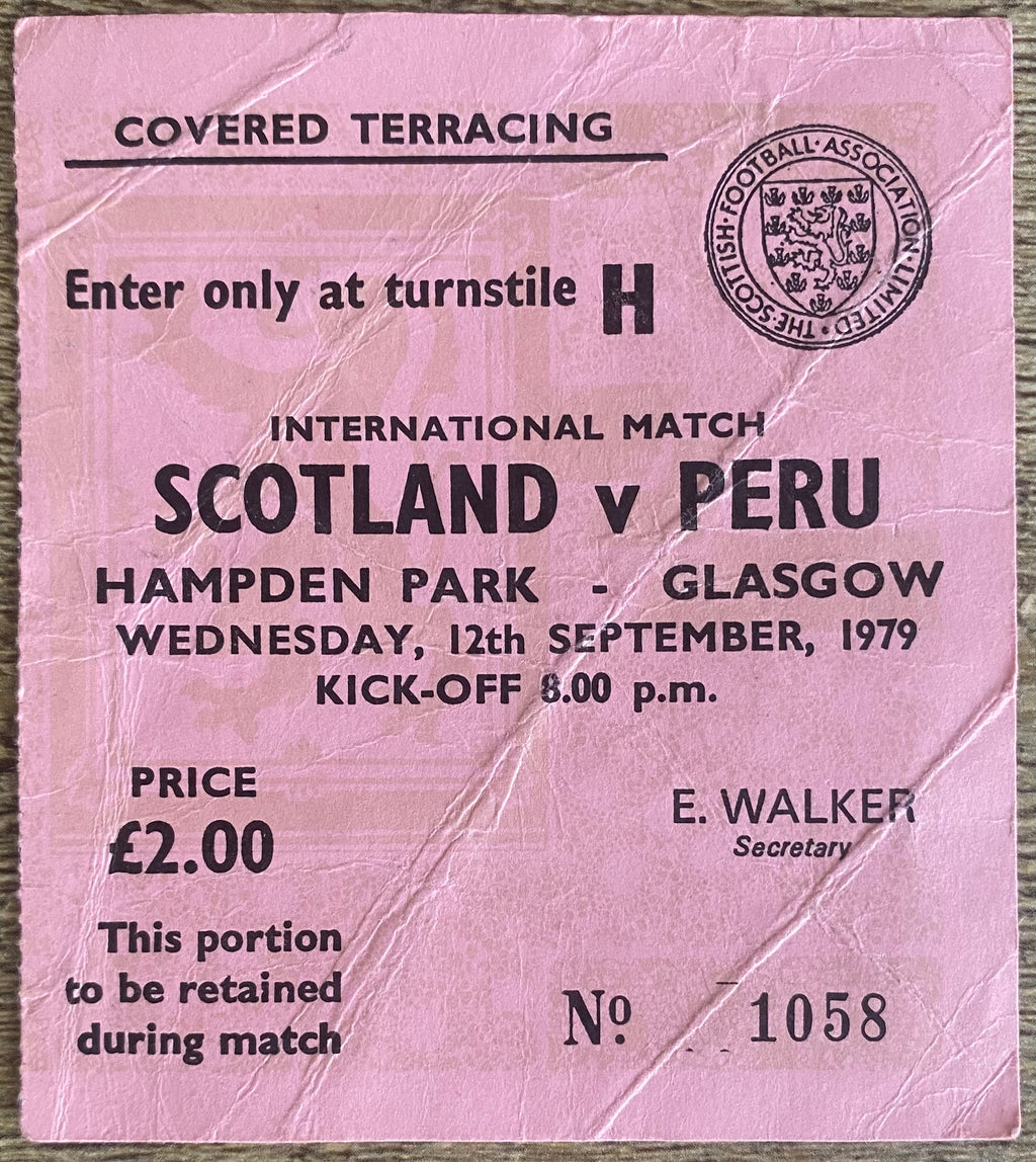 1979 ORIGINAL  INTERNATIONAL TICKET SCOTLAND V PERU