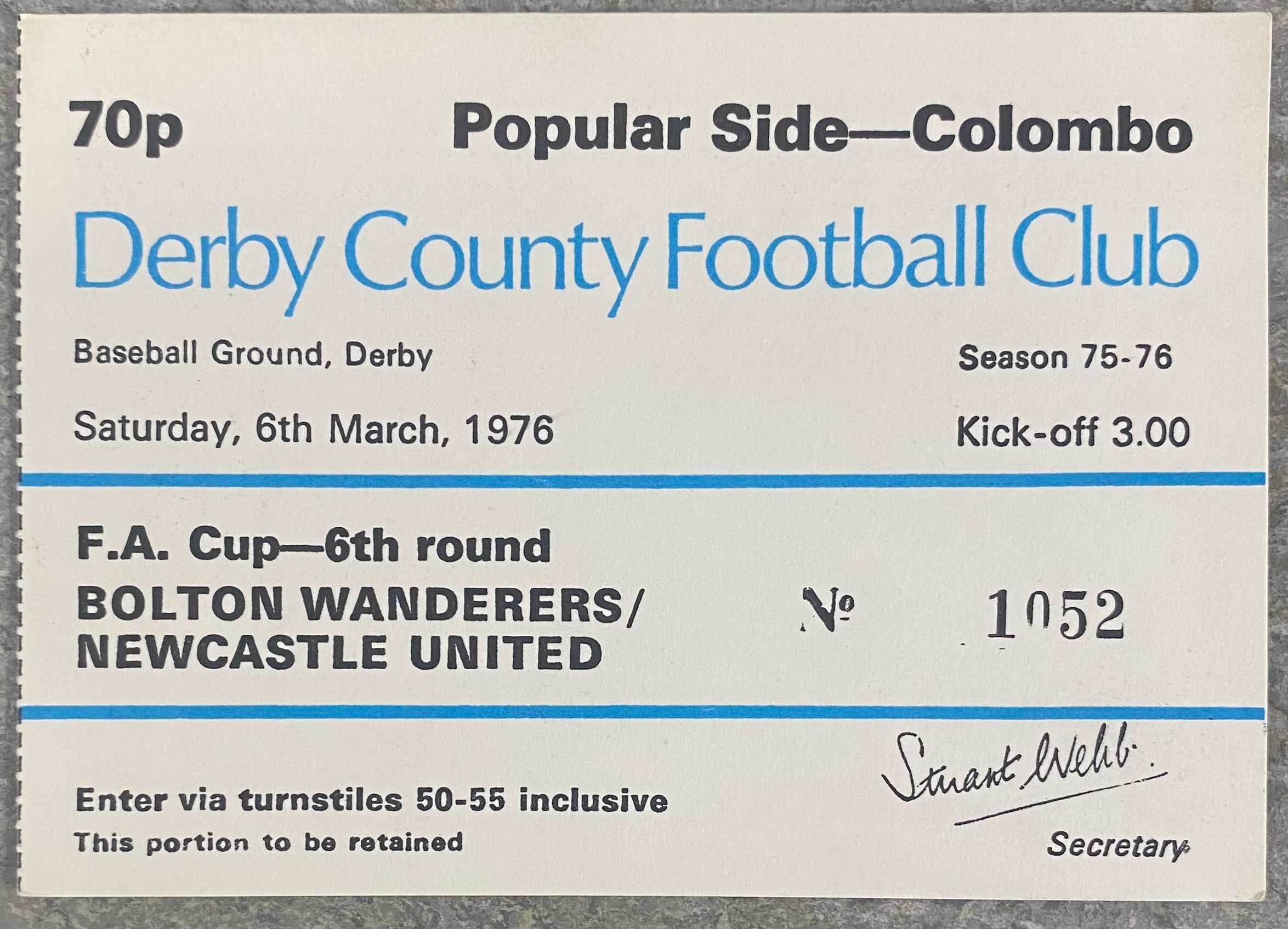 1975/76 ORIGINAL FA CUP 6TH ROUND TICKET DERBY COUNTY V NEWCASTLE UNITED