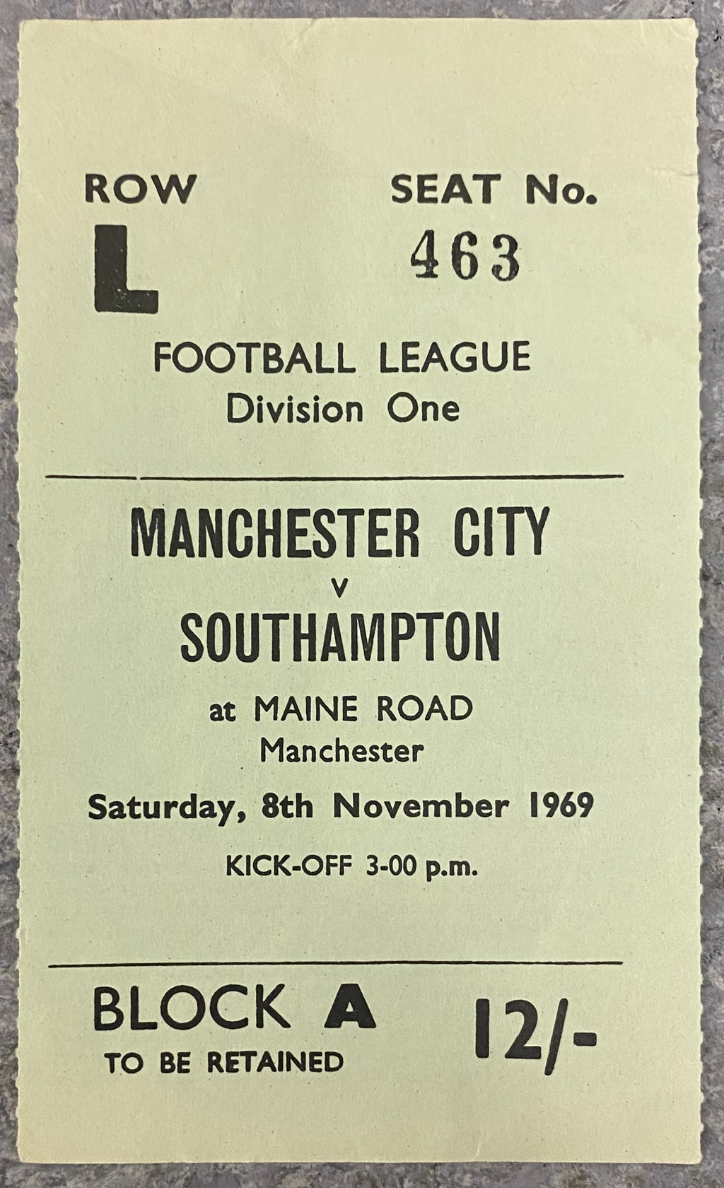 1969/70 ORIGINAL DIVISION 1 TICKET MANCHESTER CITY V SOUTHAMPTON