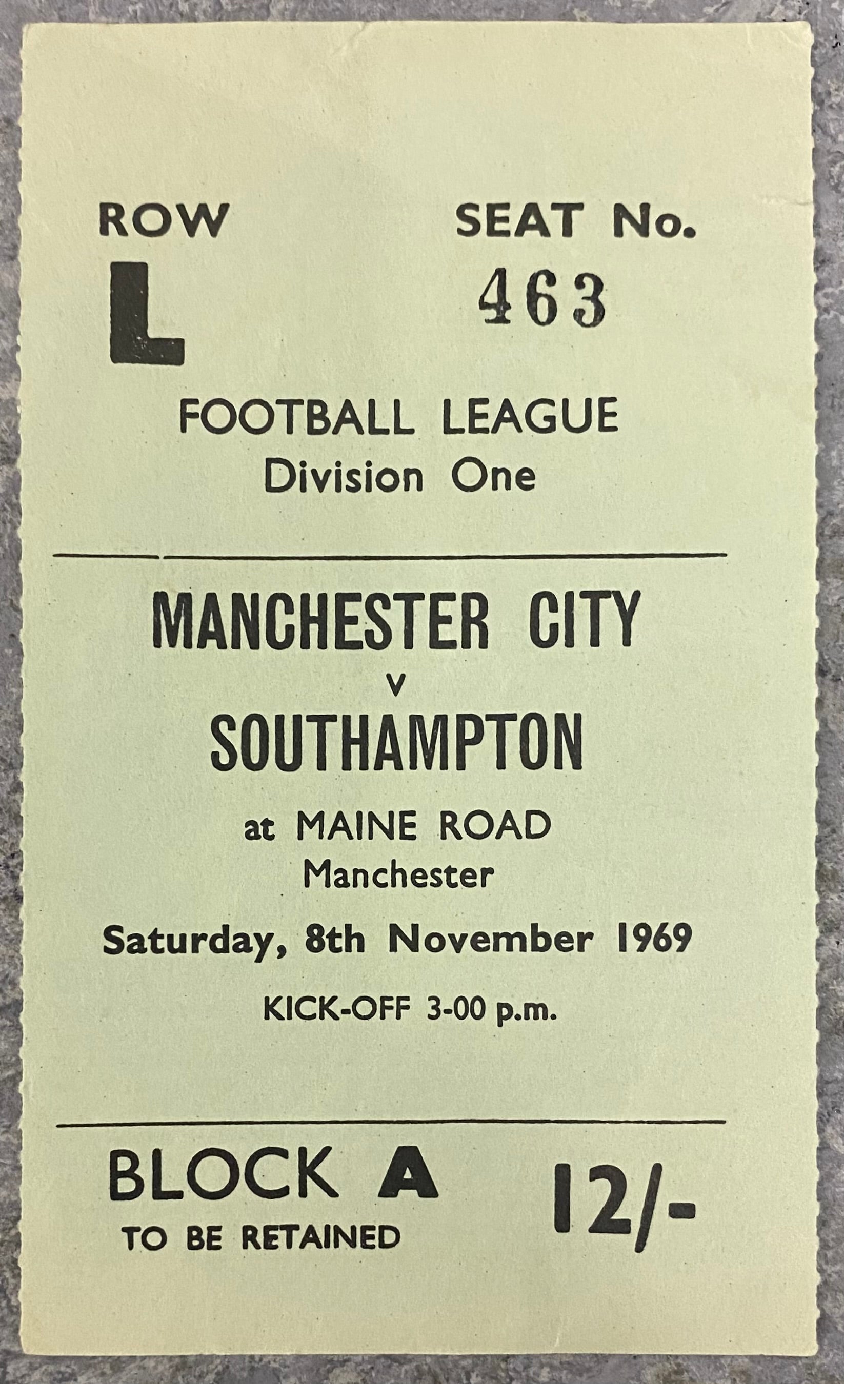 1969/70 ORIGINAL DIVISION 1 TICKET MANCHESTER CITY V SOUTHAMPTON