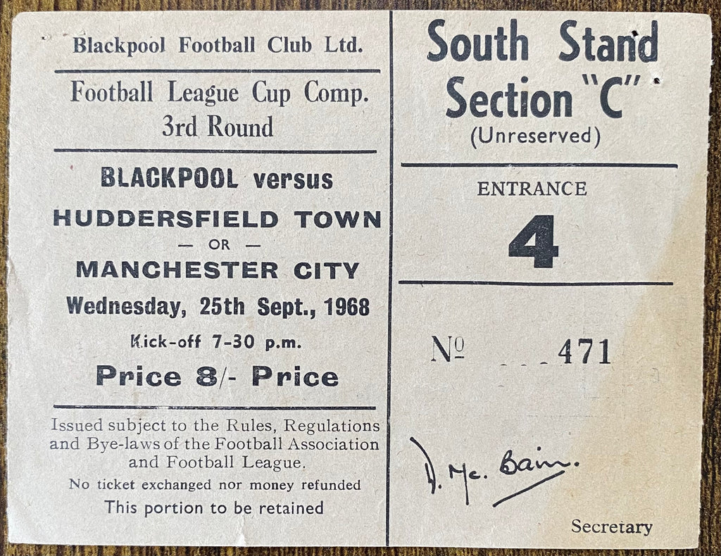 1968/69 ORIGINAL LEAGUE CUP 3RD ROUND TICKET BLACKPOOL V MANCHESTER CITY