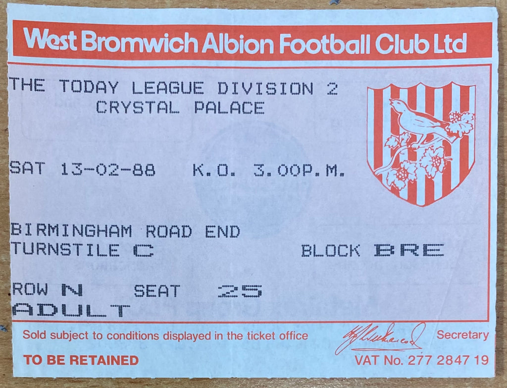 1987/88 ORIGINAL DIVISION 2 TICKET WEST BROMWICH ALBION V CRYSTAL PALACE