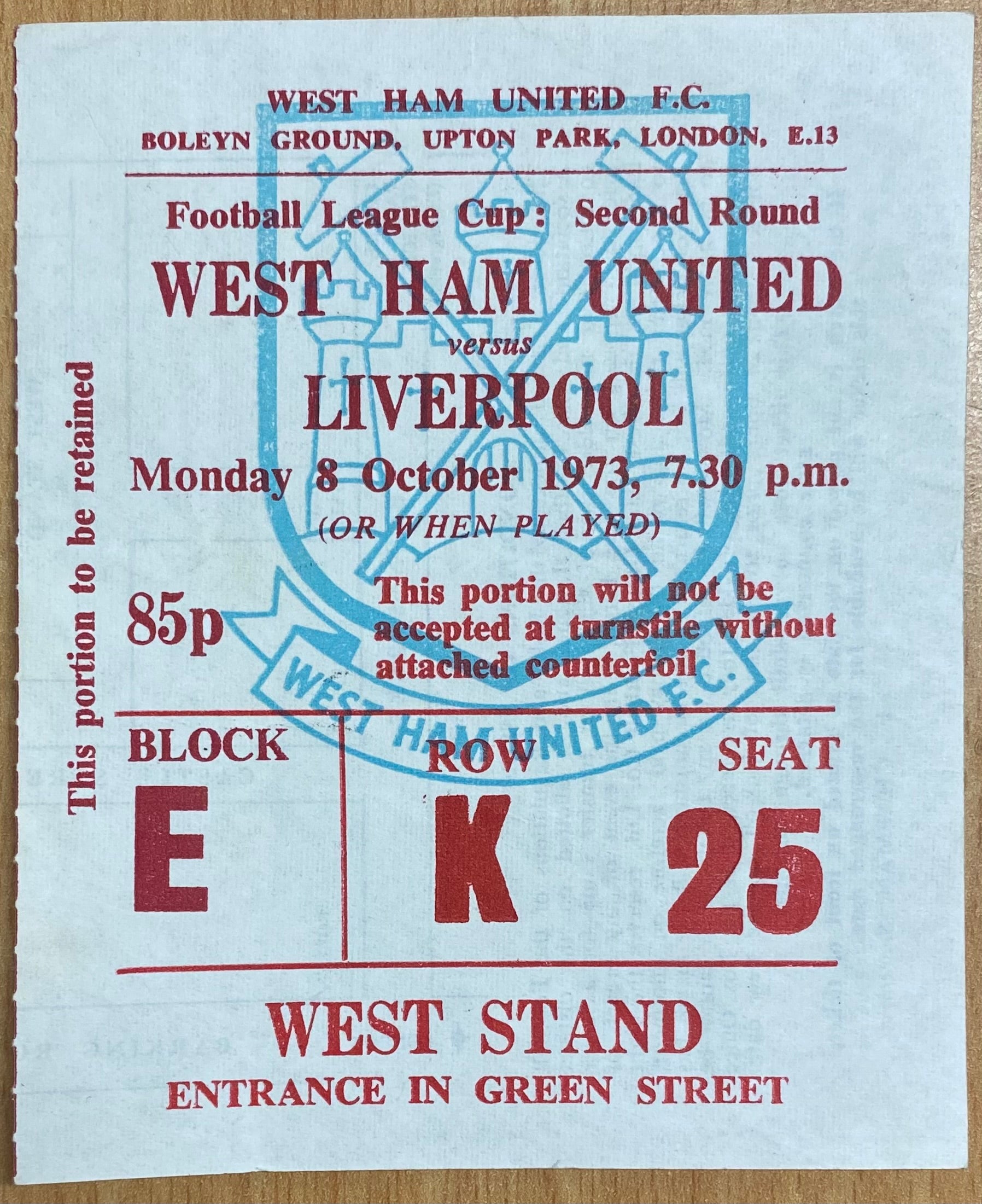 1973/74 ORIGINAL LEAGUE CUP 2ND ROUND TICKET WEST HAM UNITED V LIVERPOOL