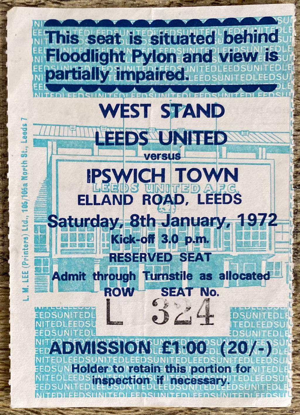 1971/72 ORIGINAL DIVISION ONE TICKET LEEDS UNITED V IPSWICH TOWN