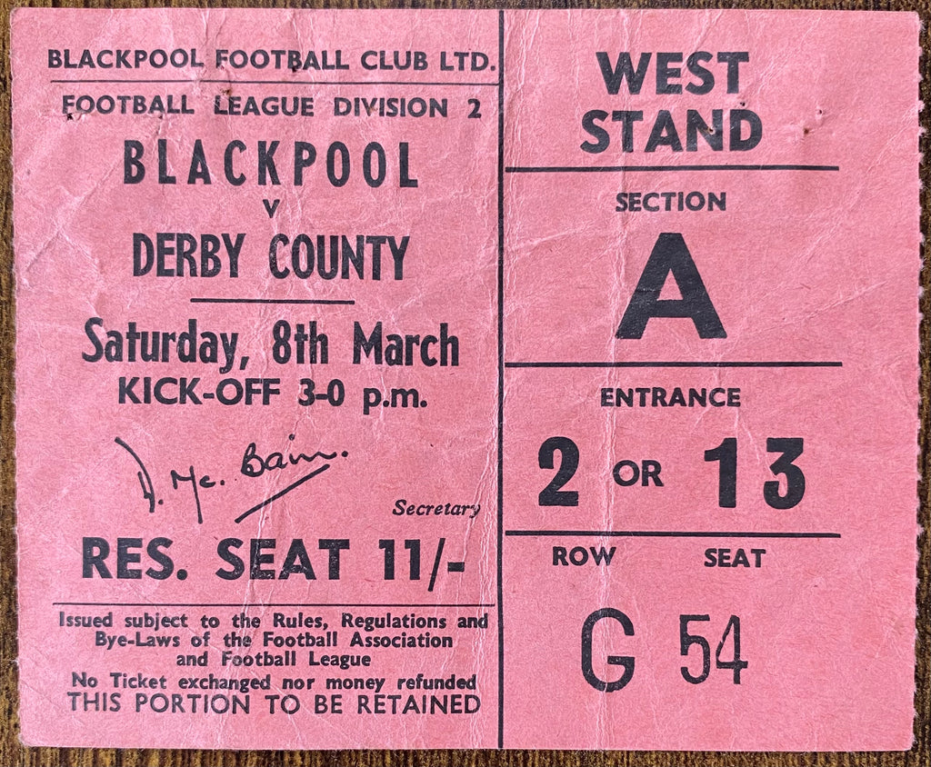 1968/69 ORIGINAL DIVISION 2 TICKET BLACKPOOL V DERBY COUNTY