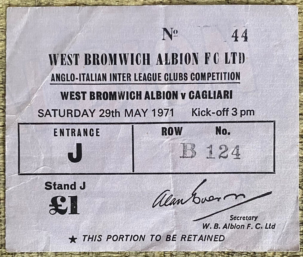1970/71 ORIGINAL ANGLO ITALIAN CUP TICKET WEST BROMWICH ALBION V CAGLIARI