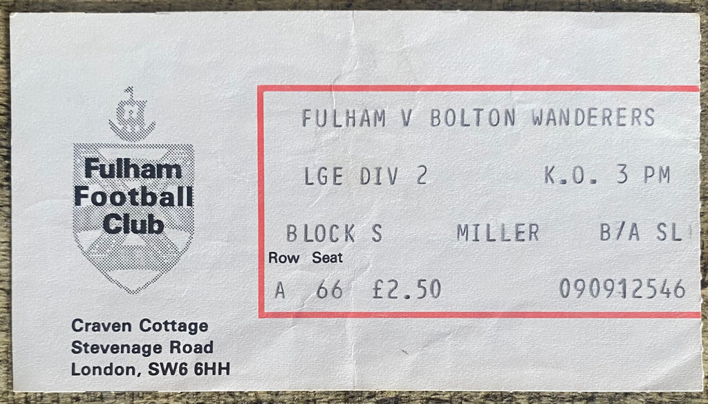 1982/83 ORIGINAL DIVISION 2 TICKET FULHAM V BOLTON WANDERERS