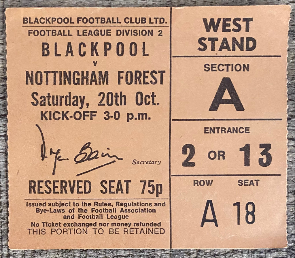 1973/74 ORIGINAL DIVISION 2 TICKET BLACKPOOL V NOTTINGHAM FOREST