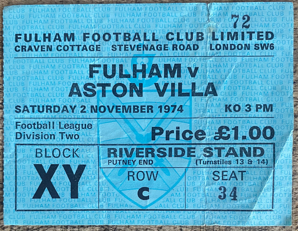 1974/75 ORIGINAL DIVISION 2 TICKET FULHAM V ASTON VILLA