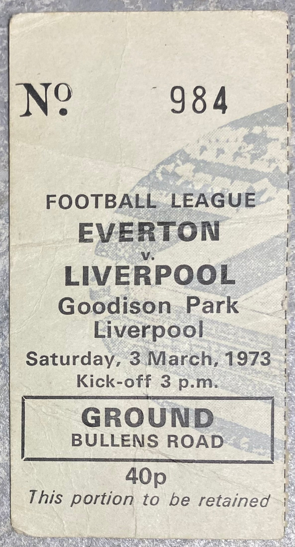 1972/73 ORIGINAL DIVISION ONE TICKET EVERTON V LIVERPOOL