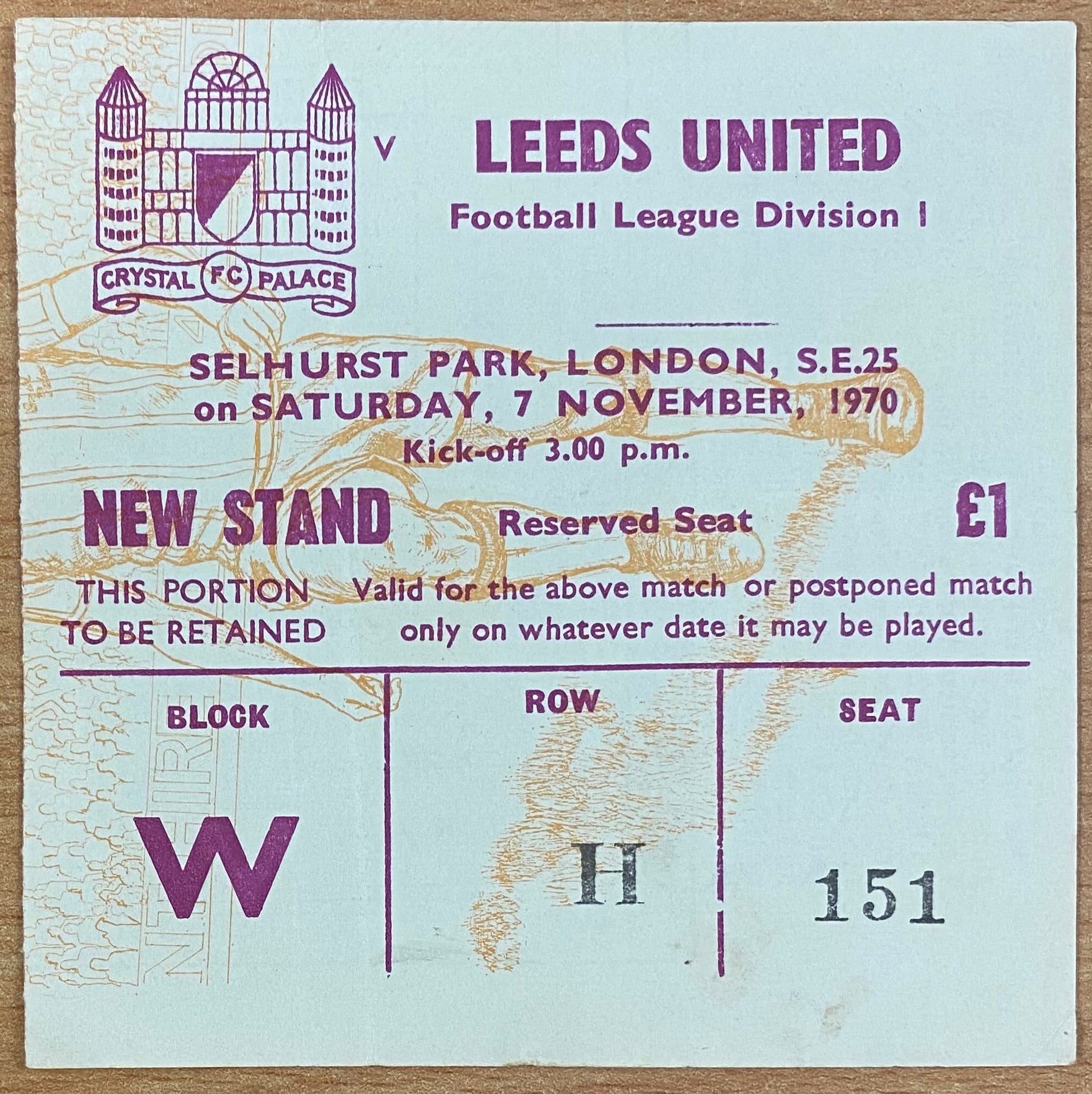 1970/71 ORIGINAL DIVISION 1 TICKET CRYSTAL PALACE V LEEDS UNITED