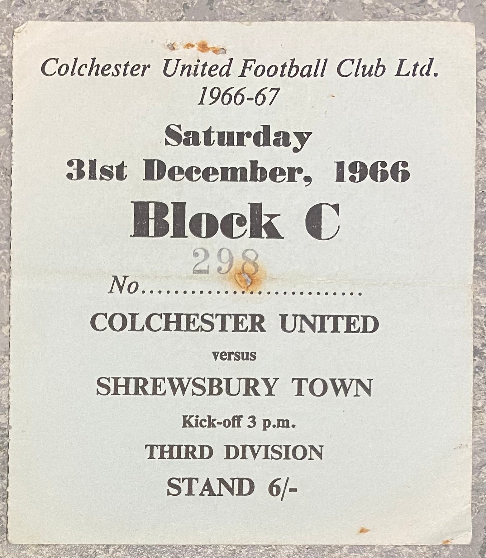 1966/67 ORIGINAL DIVISION 3 TICKET COLCHESTER UNITED V SHREWSBURY TOWN
