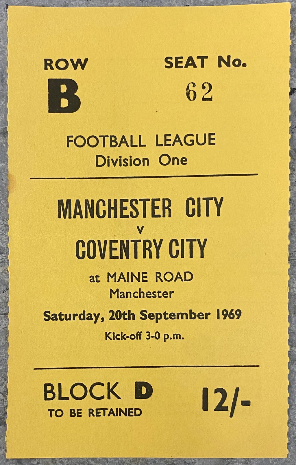 1969/70 ORIGINAL DIVISION 1 TICKET MANCHESTER CITY V COVENTRY CITY