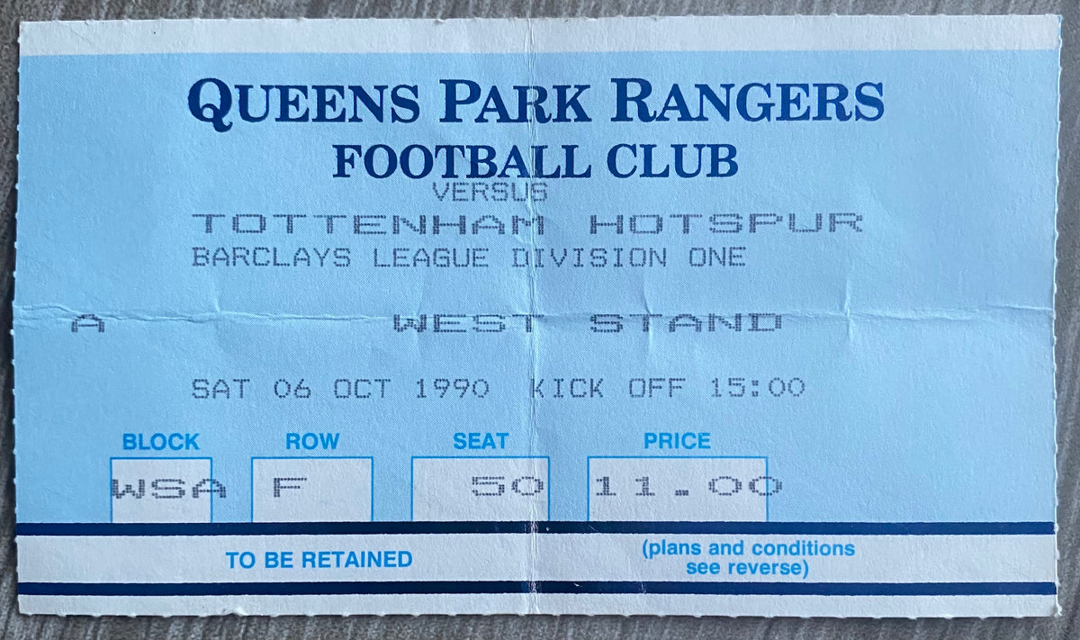 1990/91 ORIGINAL DIVISION ONE TICKET QUEENS PARK RANGERS V TOTTENHAM HOTSPUR