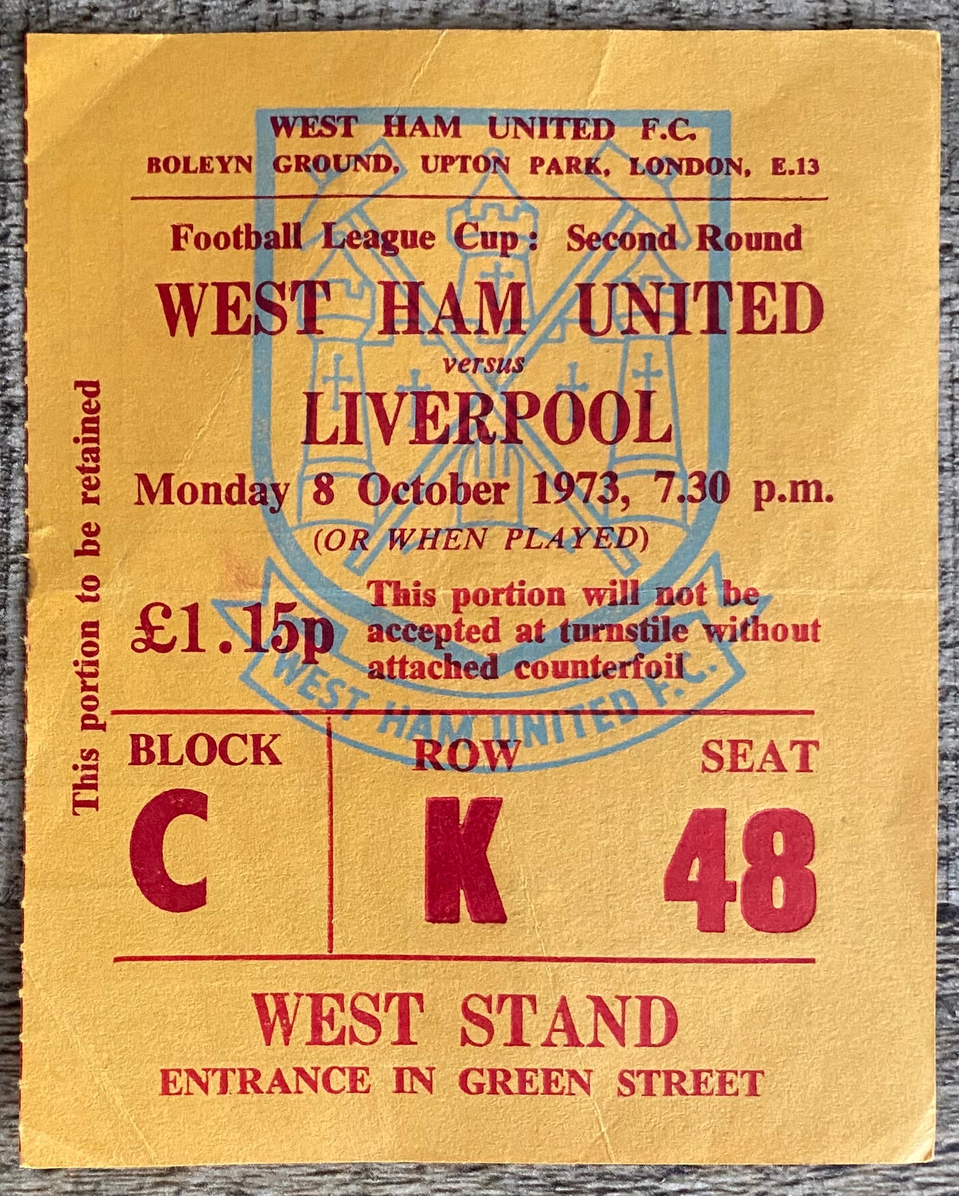 1973/74 ORIGINAL LEAGUE CUP 2ND ROUND TICKET WEST HAM UNITED V LIVERPOOL