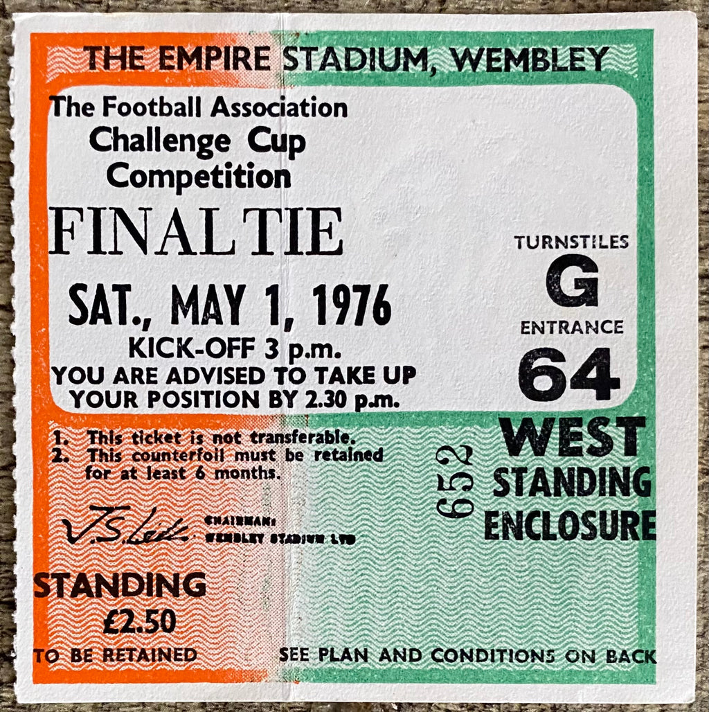1976 ORIGINAL FA CUP FINAL TICKET SOUTHAMPTON V MANCHESTER UNITED