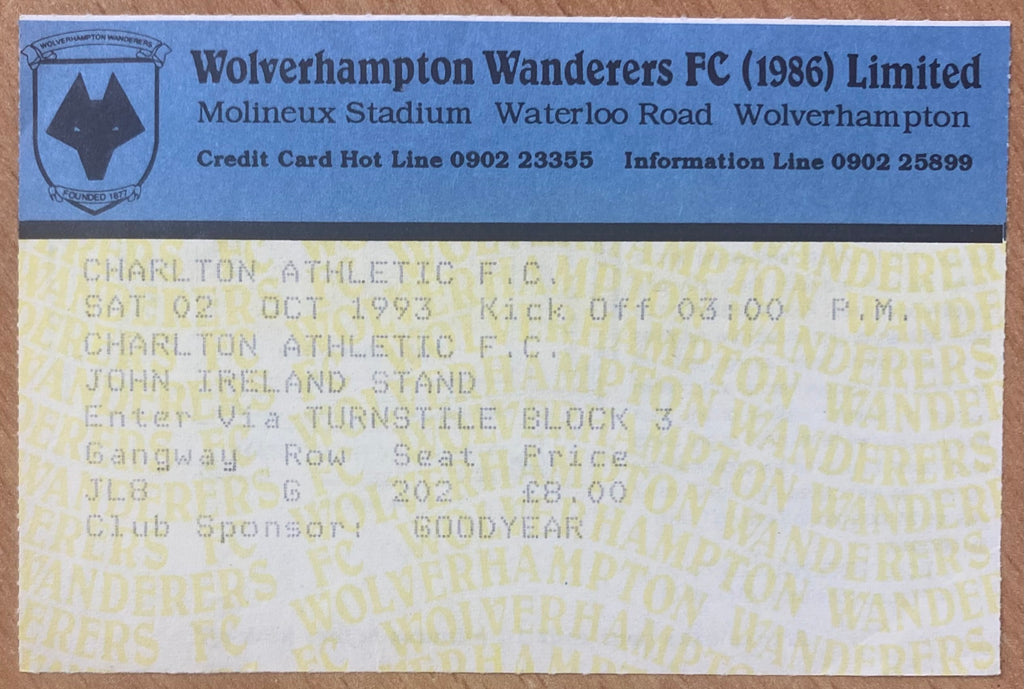 1993/94 ORIGINAL DIVISION 1 TICKET WOLVERHAMPTON WANDERERS V CHARLTON ATHLETIC