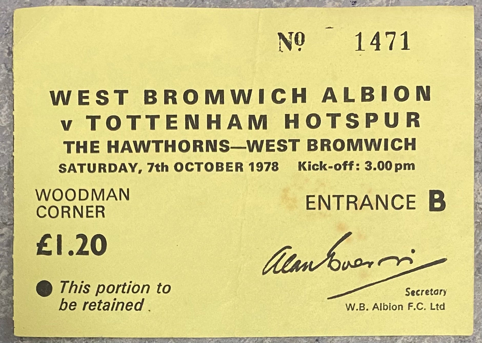 1978/79 ORIGINAL DIVISION 1 TICKET WEST BROMWICH ALBION V TOTTENHAM HOTSPUR