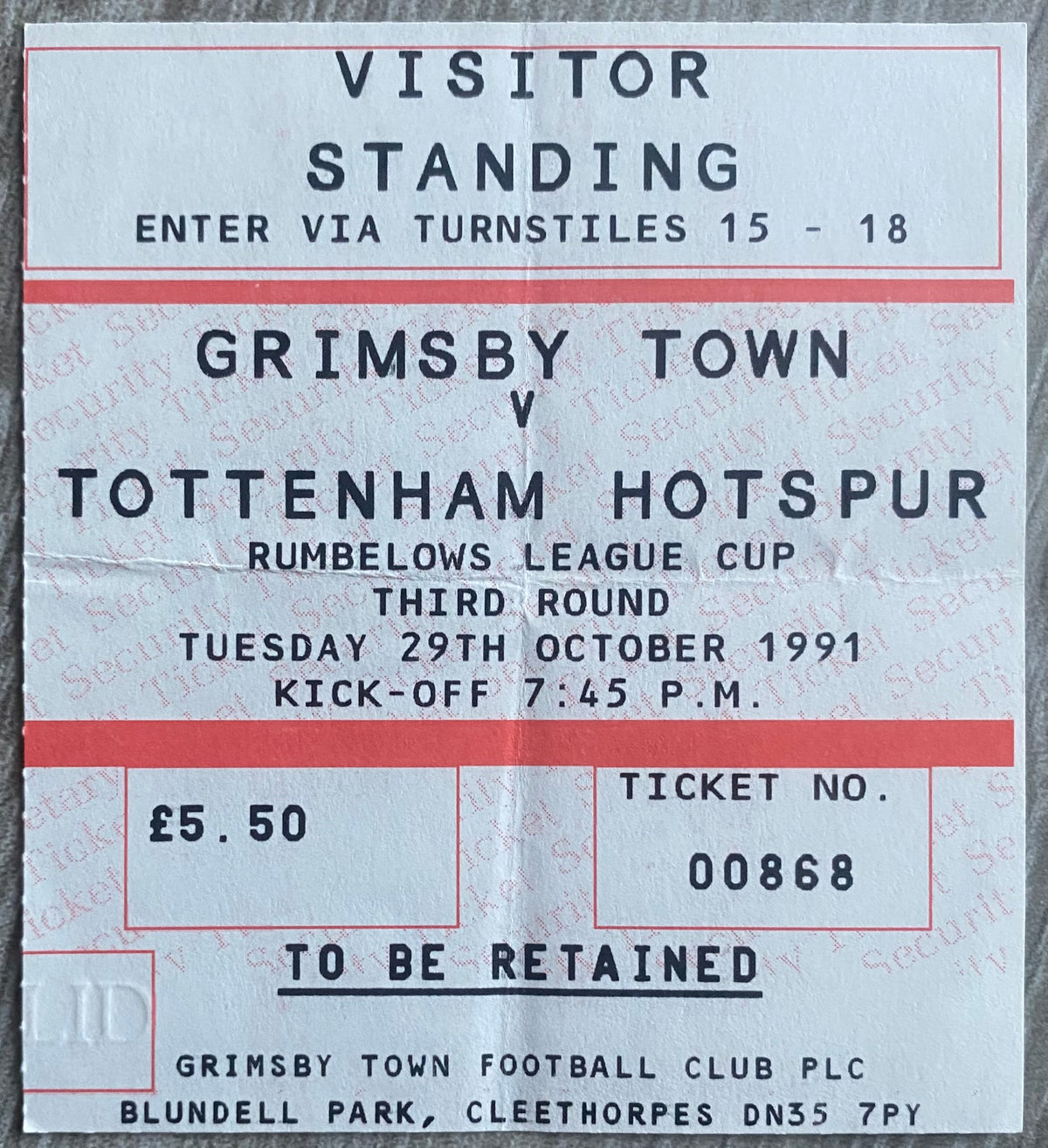 1991/92 ORIGINAL RUMBELOWS CUP 3RD ROUND TICKET GRIMSBY TOWN V TOTTENHAM HOTSPUR
