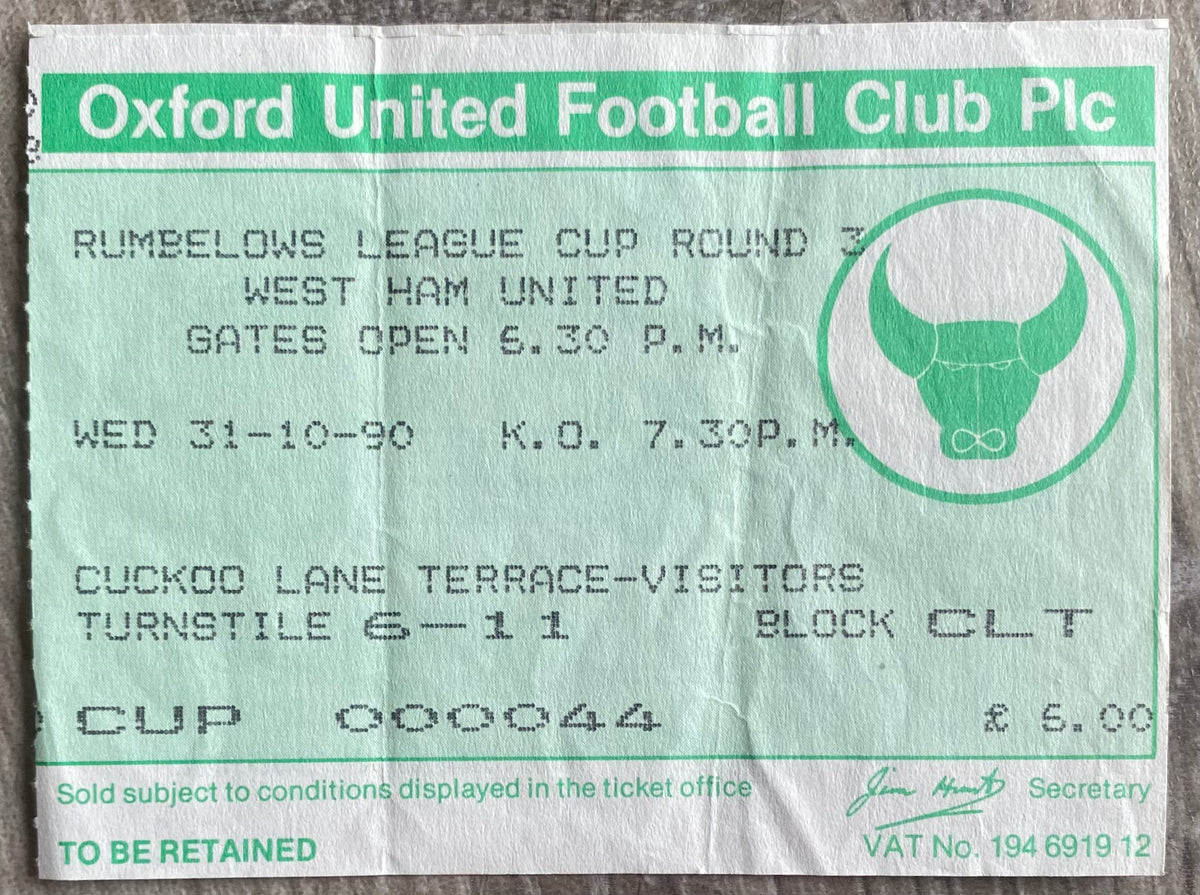 1990/91 ORIGINAL RUMBELOWS CUP 3RD ROUND TICKET OXFORD UNITED V WEST HAM UNITED