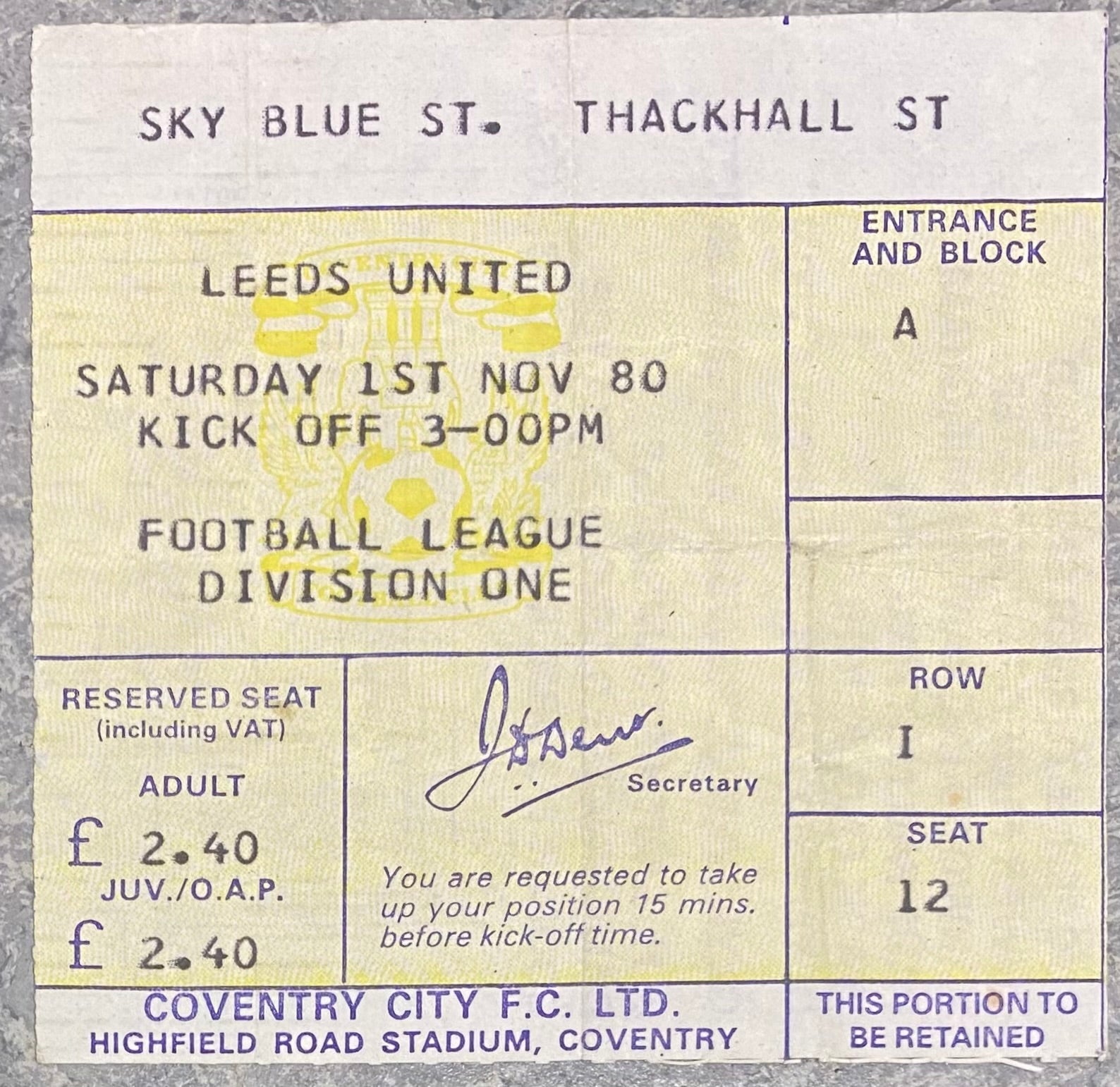1980/81 ORIGINAL DIVISION ONE TICKET COVENTRY CITY V LEEDS UNITED
