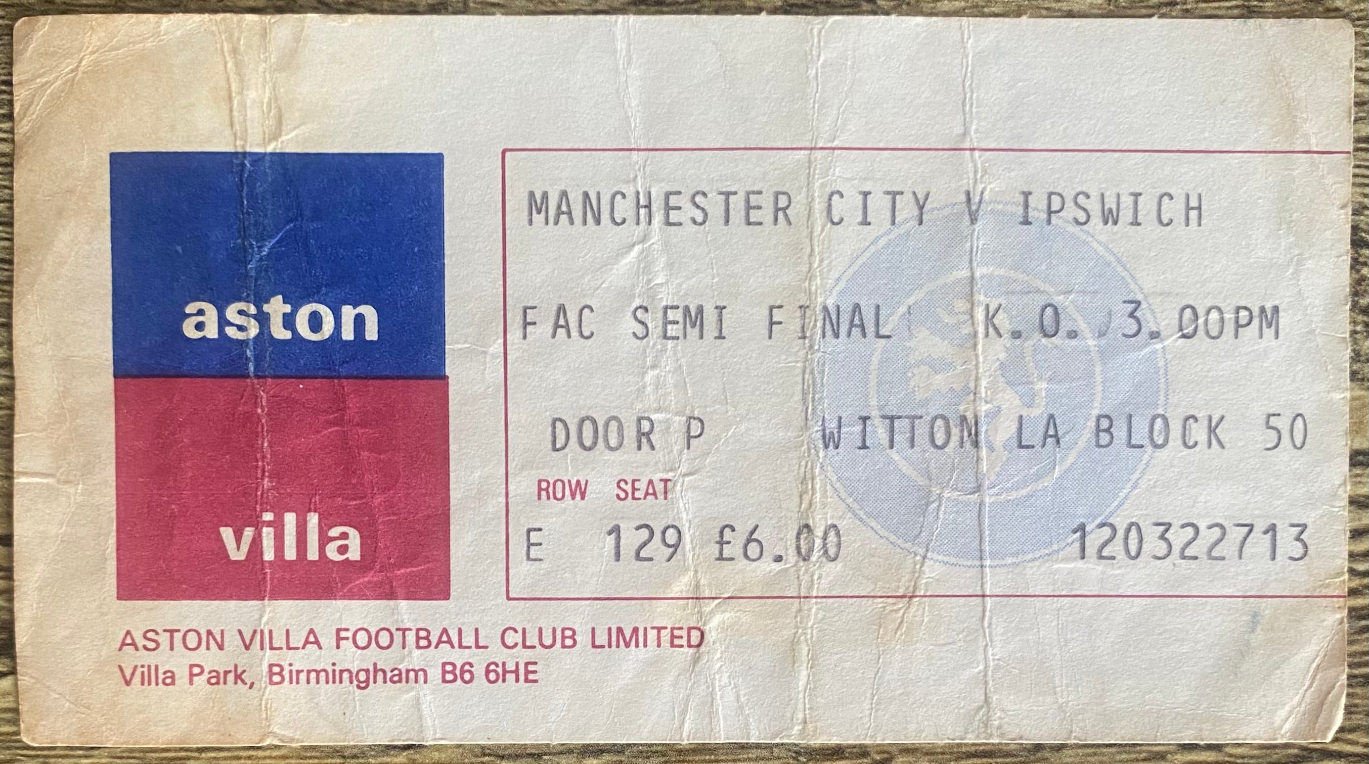 1981 ORIGINAL FA CUP SEMI FINAL TICKET MANCHESTER CITY V IPSWICH TOWN @VILLA PARK