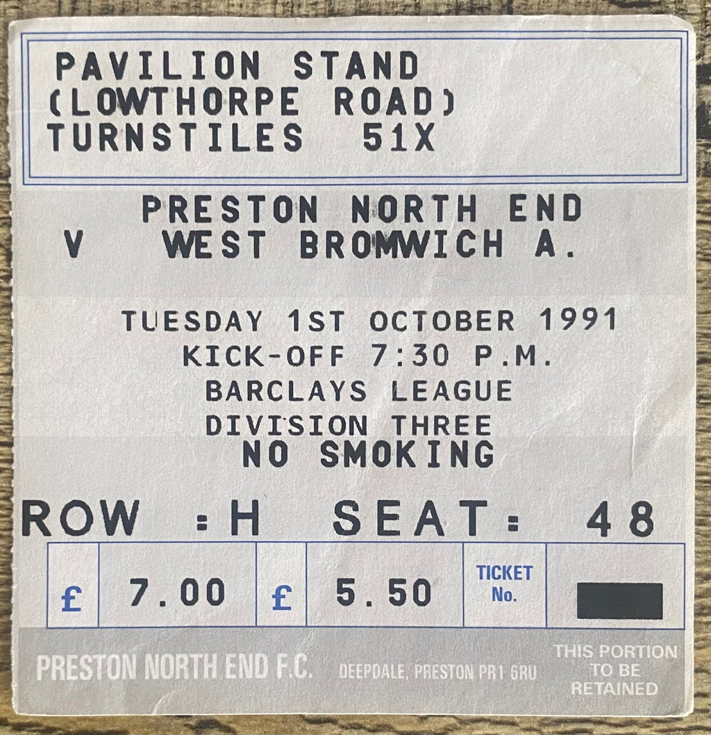 1991/92 ORIGINAL DIVISION 3 TICKET PRESTON NORTH END V WEST BROMWICH ALBION
