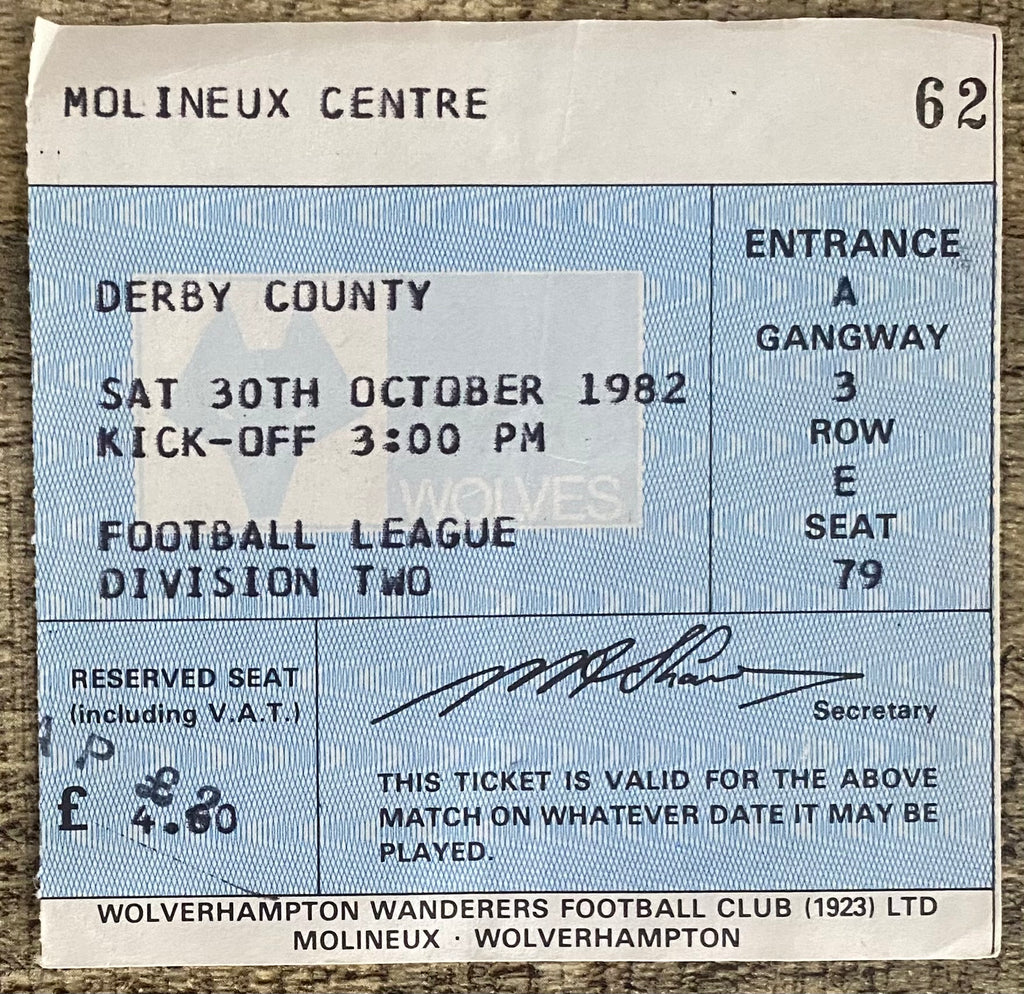 1982/83 ORIGINAL DIVISION 2 TICKET WOLVERHAMPTON WANDERERS V DERBY COUNTY