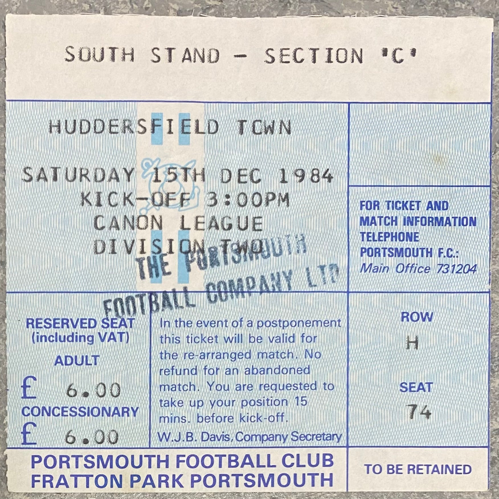 1984/85 ORIGINAL DIVISION TWO TICKET PORTSMOUTH V HUDDERSFIELD TOWN