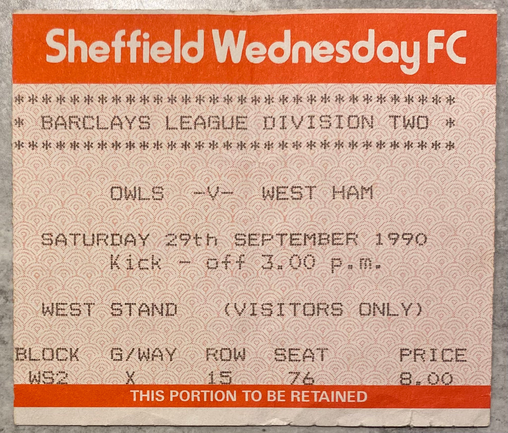 1990/91 ORIGINAL DIVISION 2 TICKET  SHEFFIELD WEDNESDAY V WEST HAM UNITED