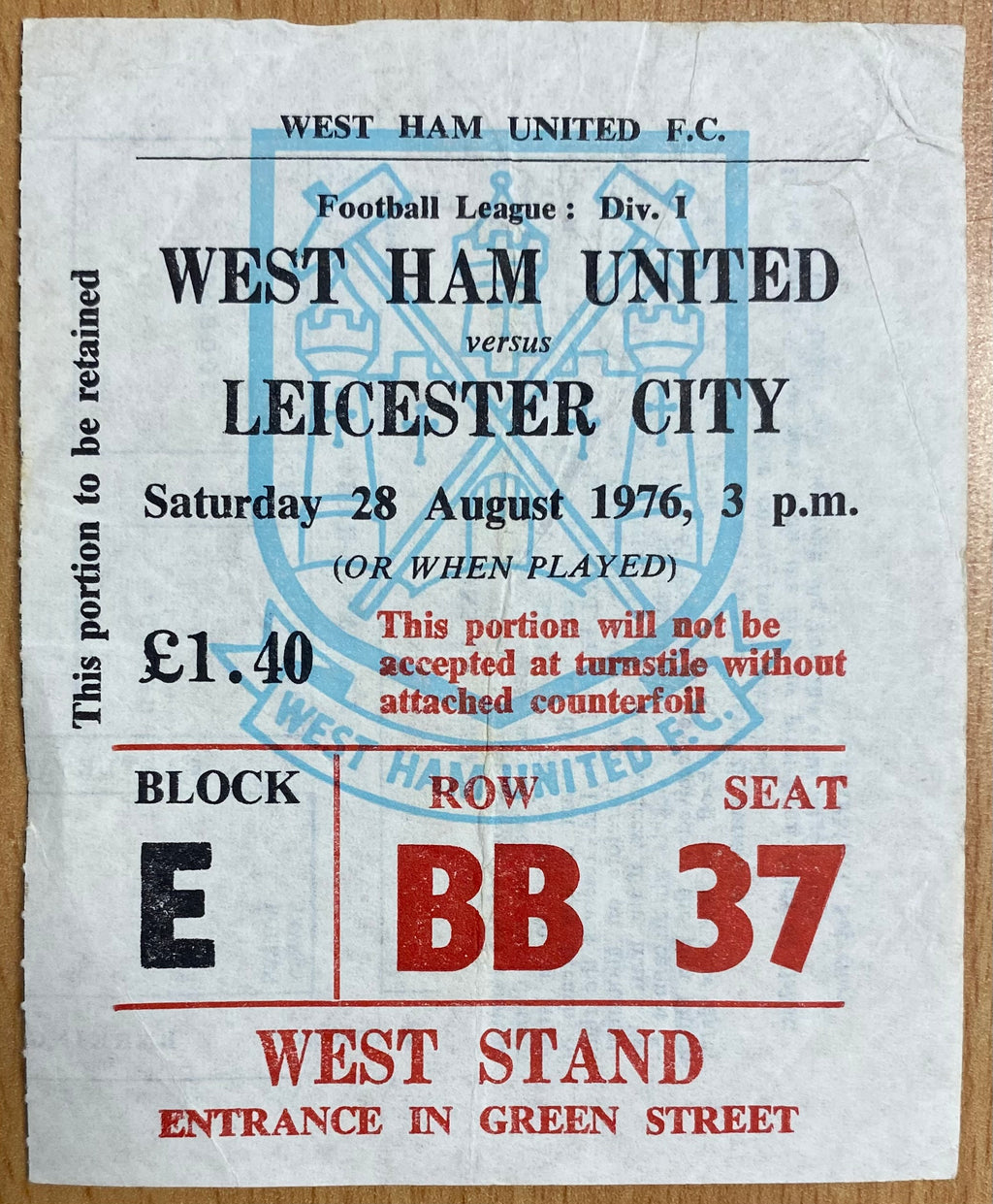 1976/77 ORIGINAL DIVISION ONE TICKET WEST HAM UNITED V LEICESTER CITY