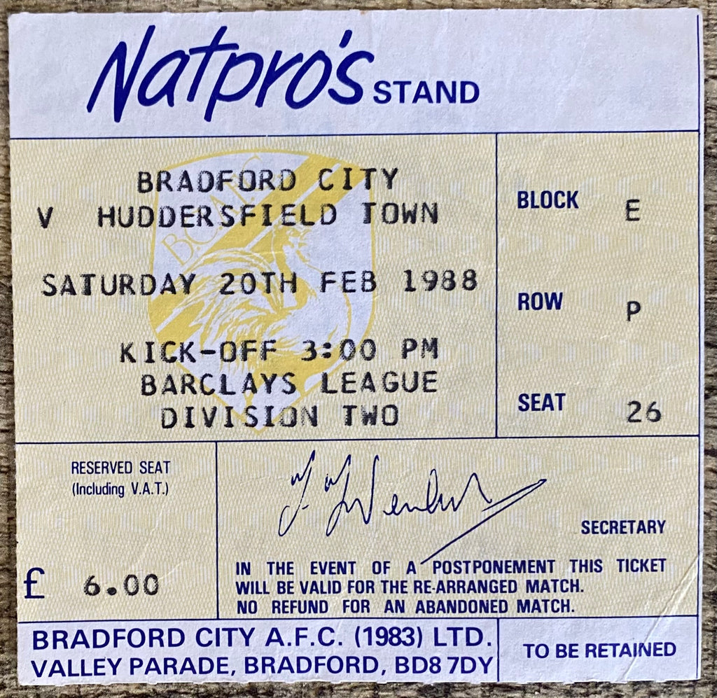 1987/88 ORIGINAL DIVISION 2 TICKET BRADFORD CITY V HUDDERSFIELD TOWN