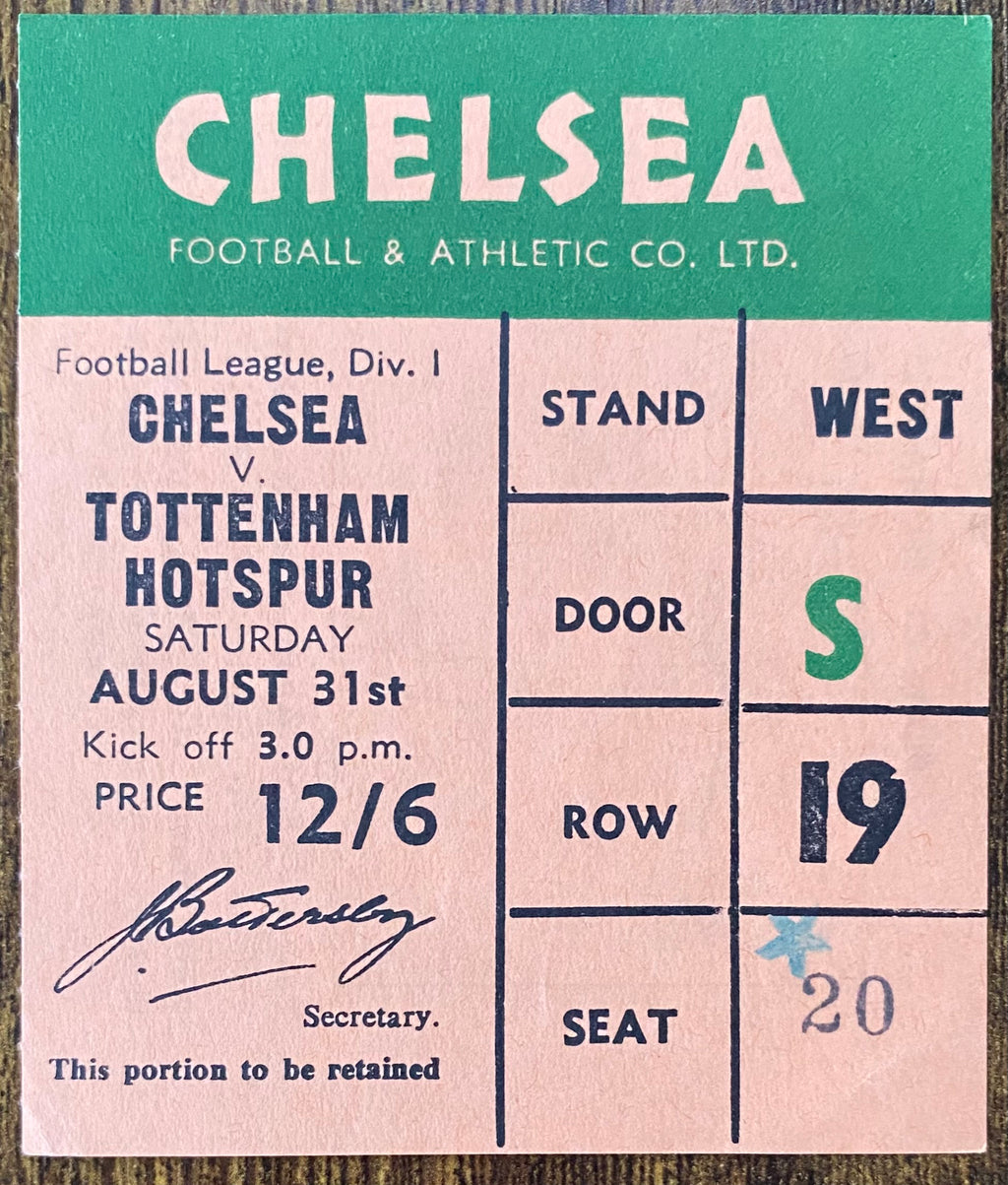1968/69 ORIGINAL  DIVISION 1 TICKET CHELSEA V TOTTENHAM HOTSPUR