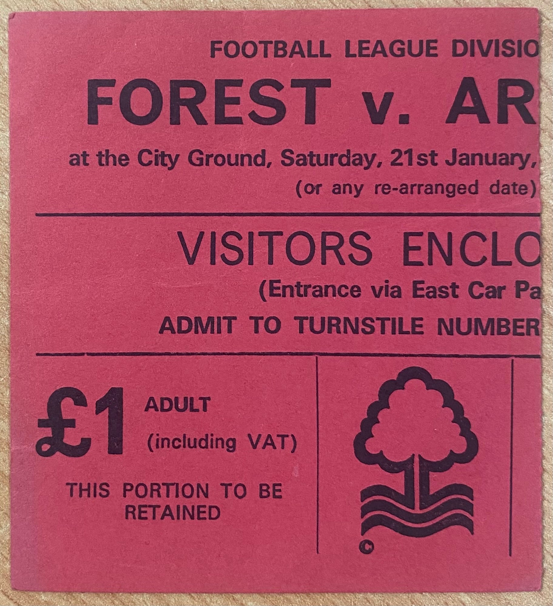 1977/78 ORIGINAL DIVISION 1 TICKET NOTTINGHAM FOREST V ARSENAL