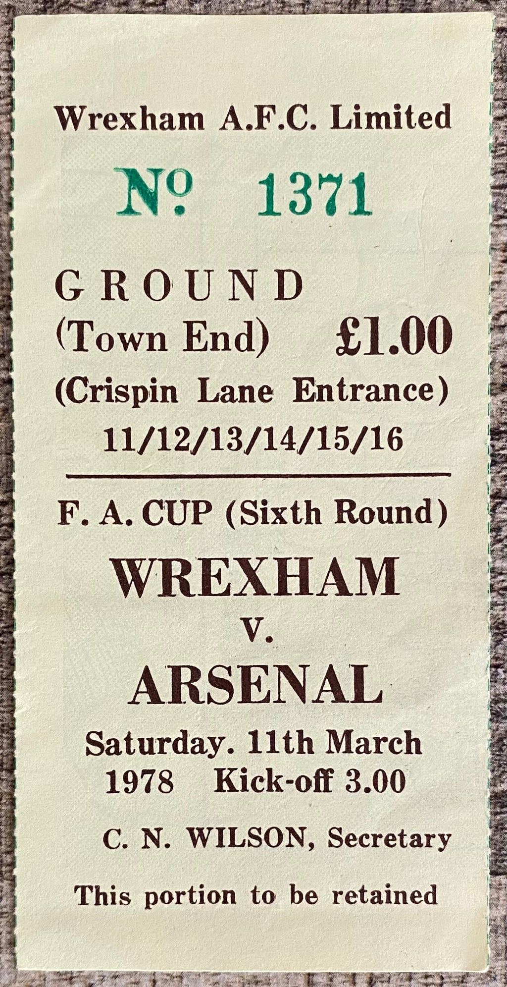 1977/78 ORIGINAL FA CUP 6TH ROUND TICKET WREXHAM V ARSENAL