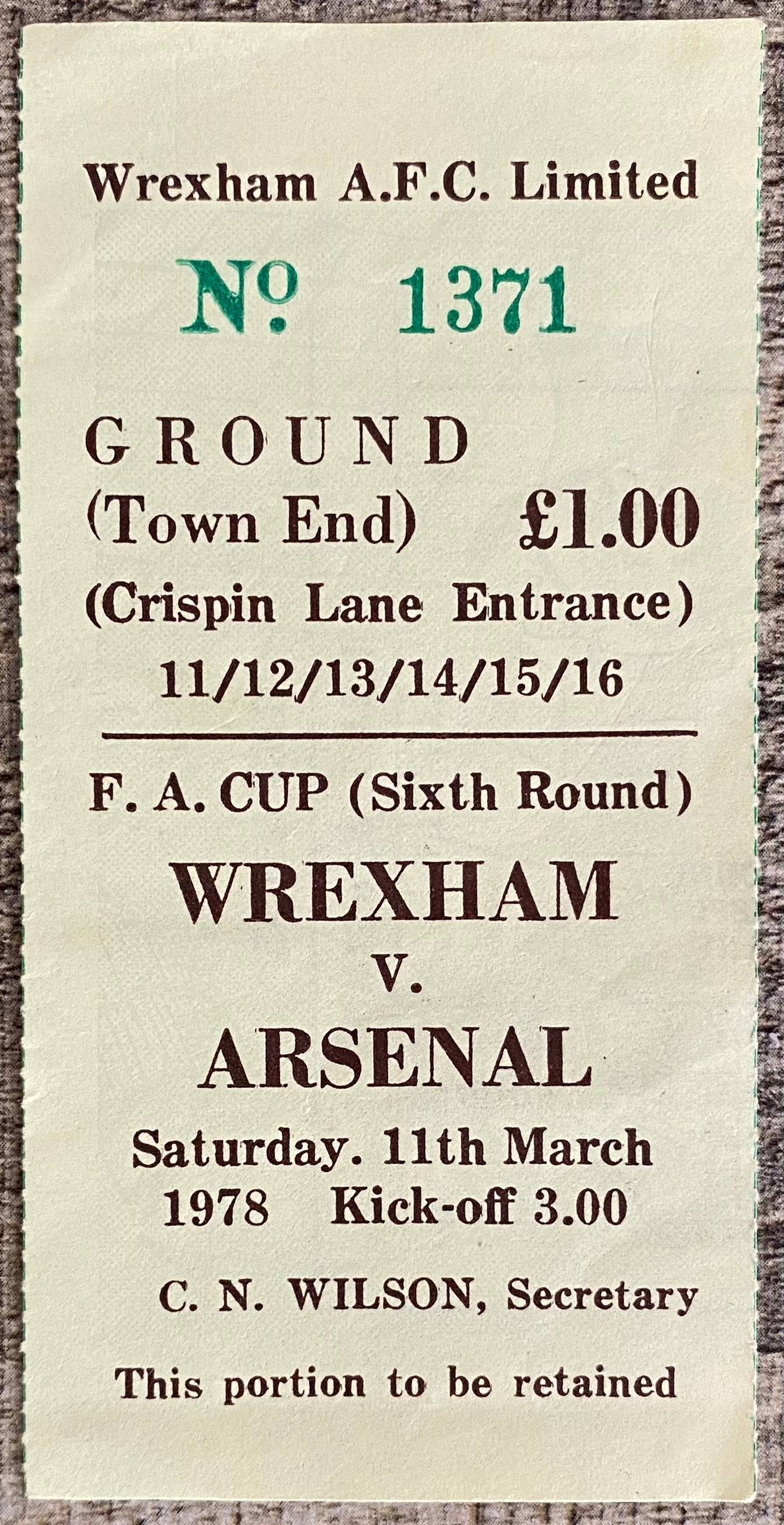 1977/78 ORIGINAL FA CUP 6TH ROUND TICKET WREXHAM V ARSENAL
