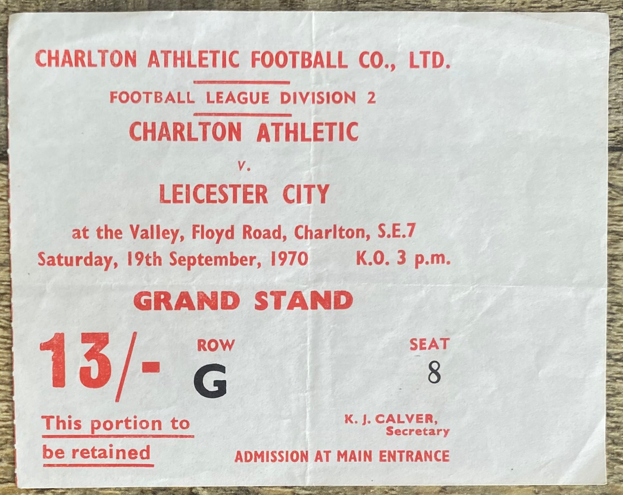1970/71 ORIGINAL DIVISION 2 TICKET CHARLTON ATHLETIC V LEICESTER CITY