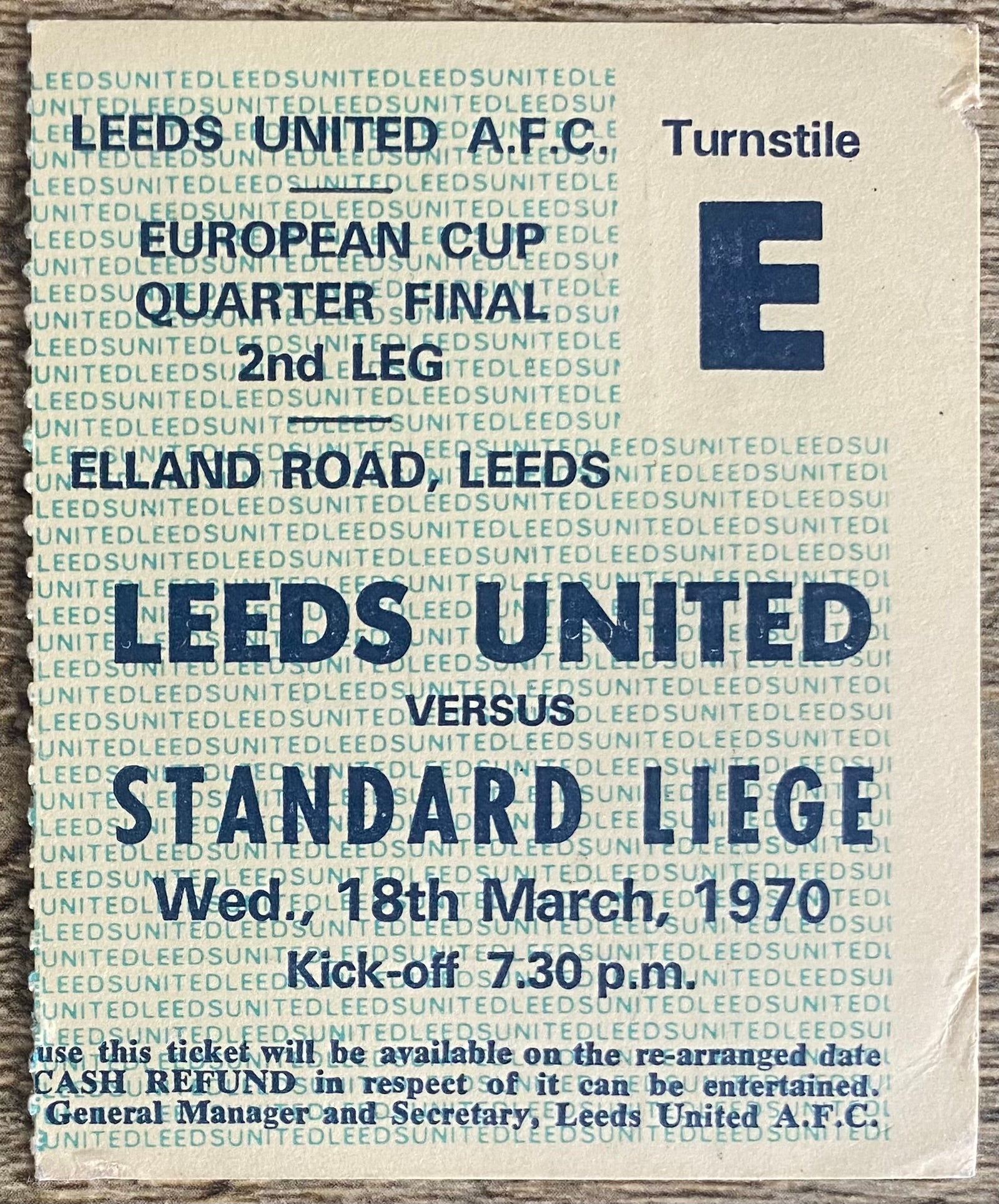 1969/70 ORIGINAL EUROPEAN CUP QUARTER FINAL 2ND LEG TICKET LEEDS UNITED V STANDARD LIEGE