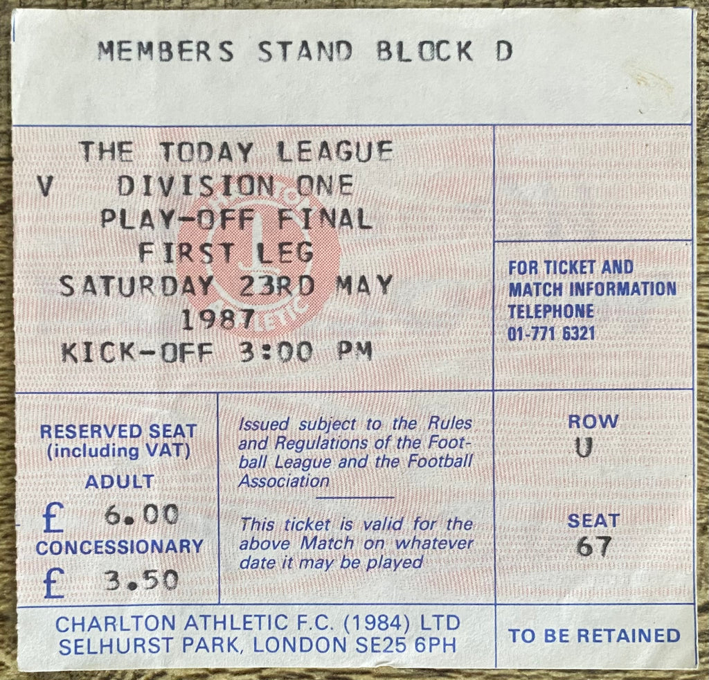 1986/87 ORIGINAL DIVISION 1 PLAY OFF FINAL 1ST LEG TICKET CHARLTON ATHLETIC V LEEDS UNITED