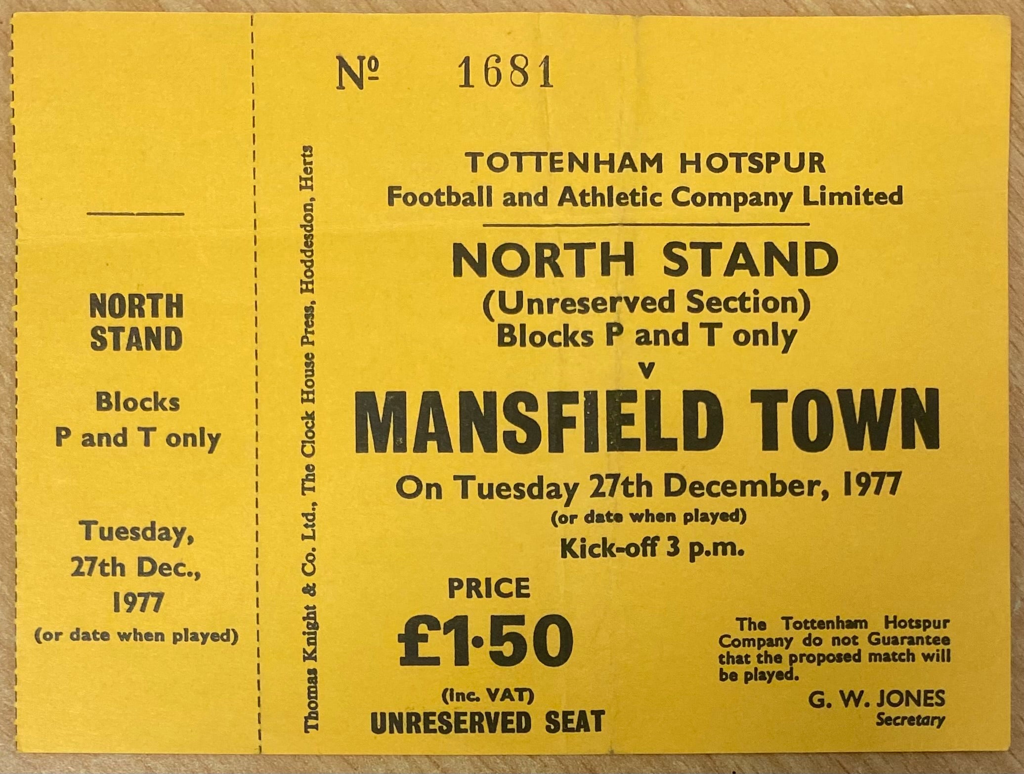 1977/78 ORIGINAL DIVISION TWO UNUSED TICKET TOTTENHAM HOTSPUR V MANSFIELD TOWN