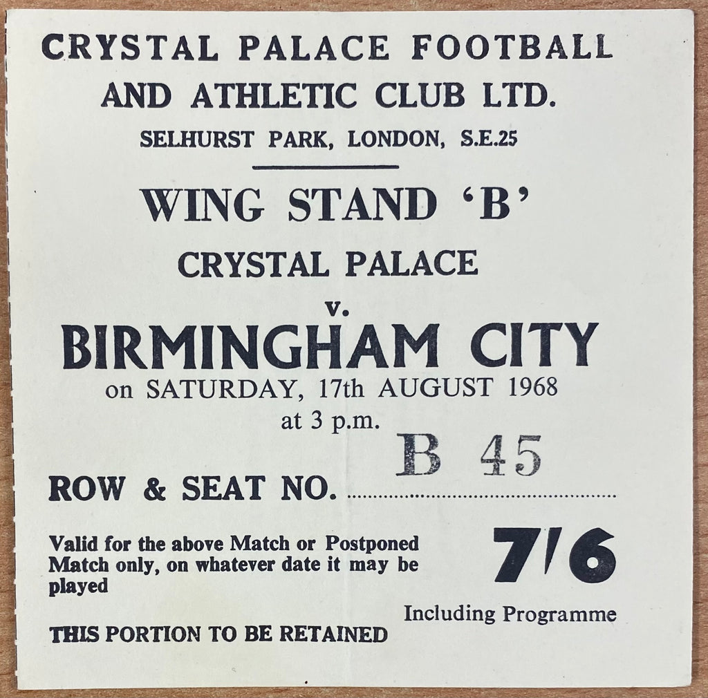 1968/69 ORIGINAL DIVISION 2 TICKET CRYSTAL PALACE V BIRMINGHAM CITY