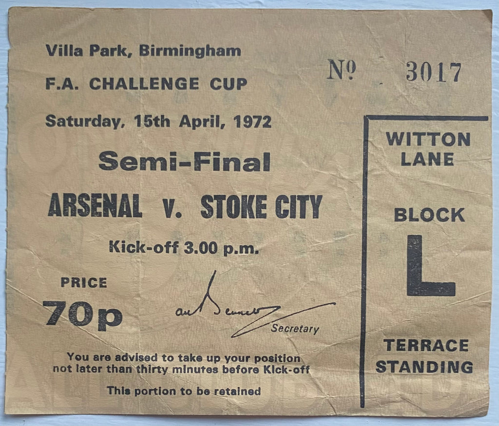 1972 ORIGINAL FA CUP SEMI FINAL TICKET STOKE CITY V ARSENAL @VILLA PARK