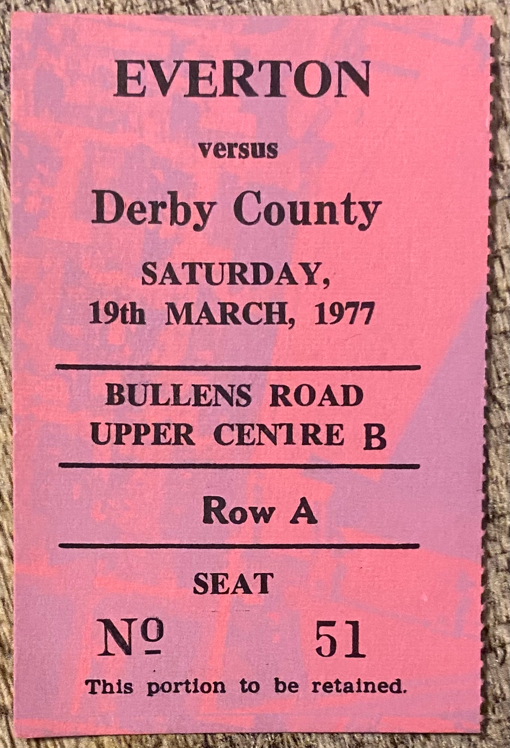 1976/77 ORIGINAL DIVISION ONE TICKET EVERTON V DERBY COUNTY