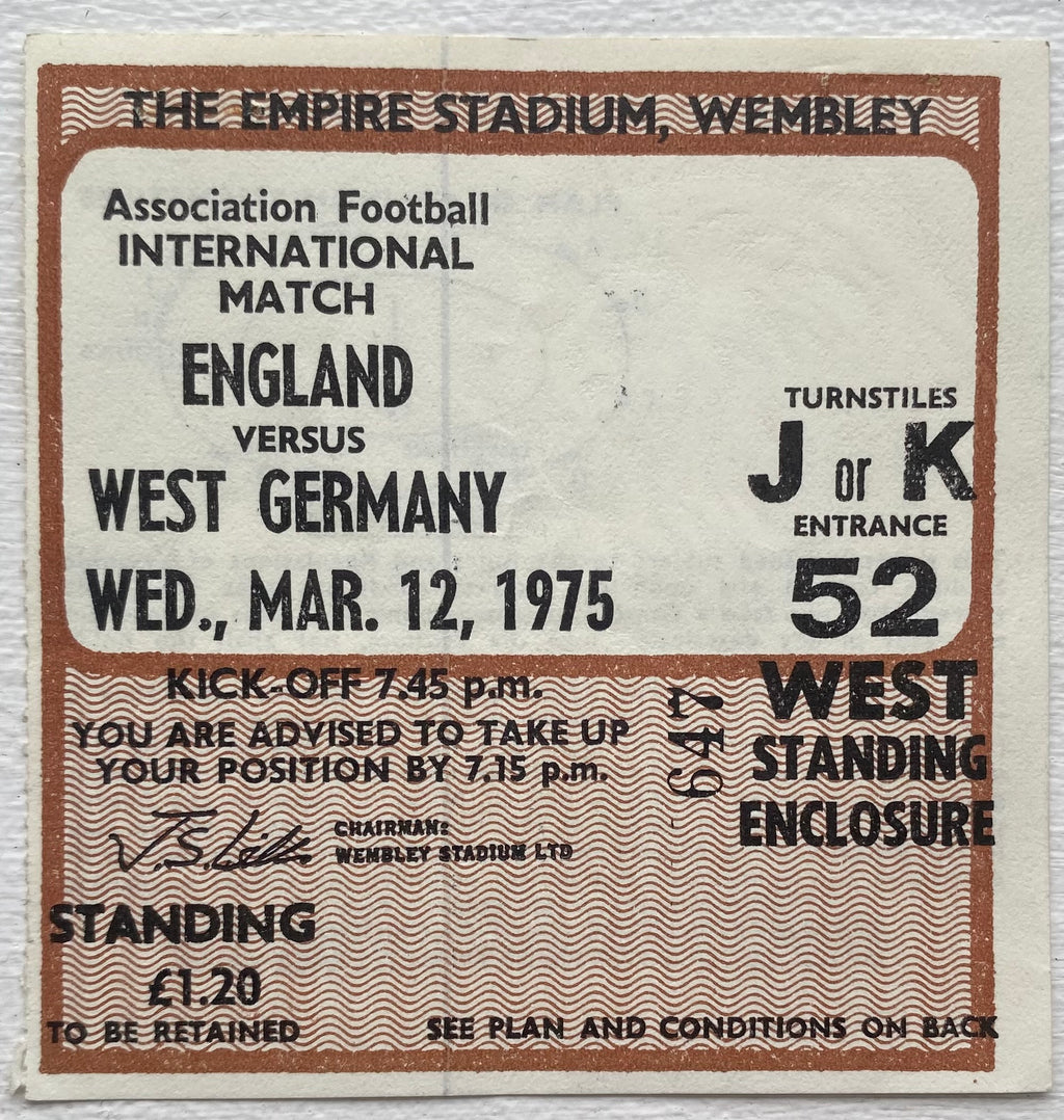1975 ORIGINAL INTERNATIONAL TICKET ENGLAND V WEST GERMANY