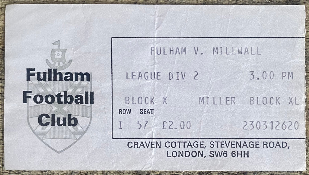 1977/78 ORIGINAL DIVISION 2 TICKET FULHAM V MILLWALL