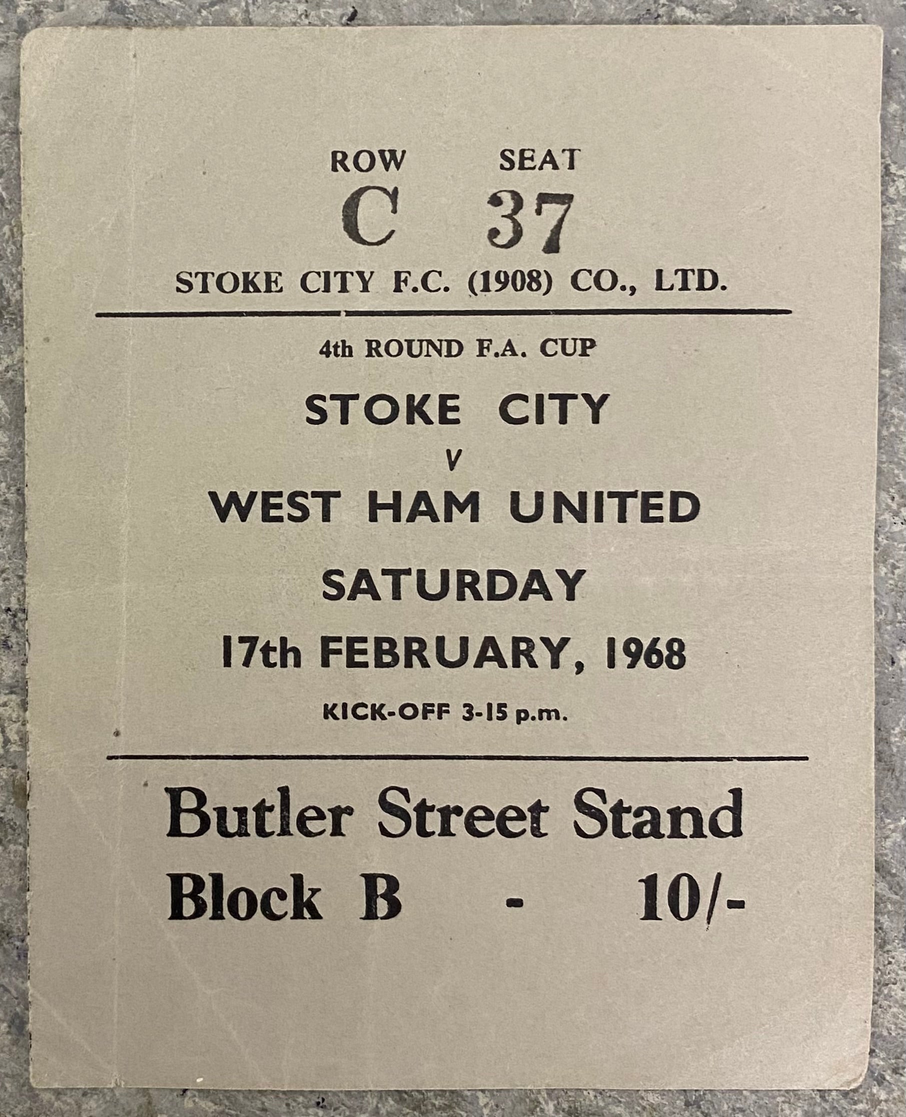 1967/68 ORIGINAL FA CUP 4TH ROUND TICKET STOKE CITY V WEST HAM UNITED