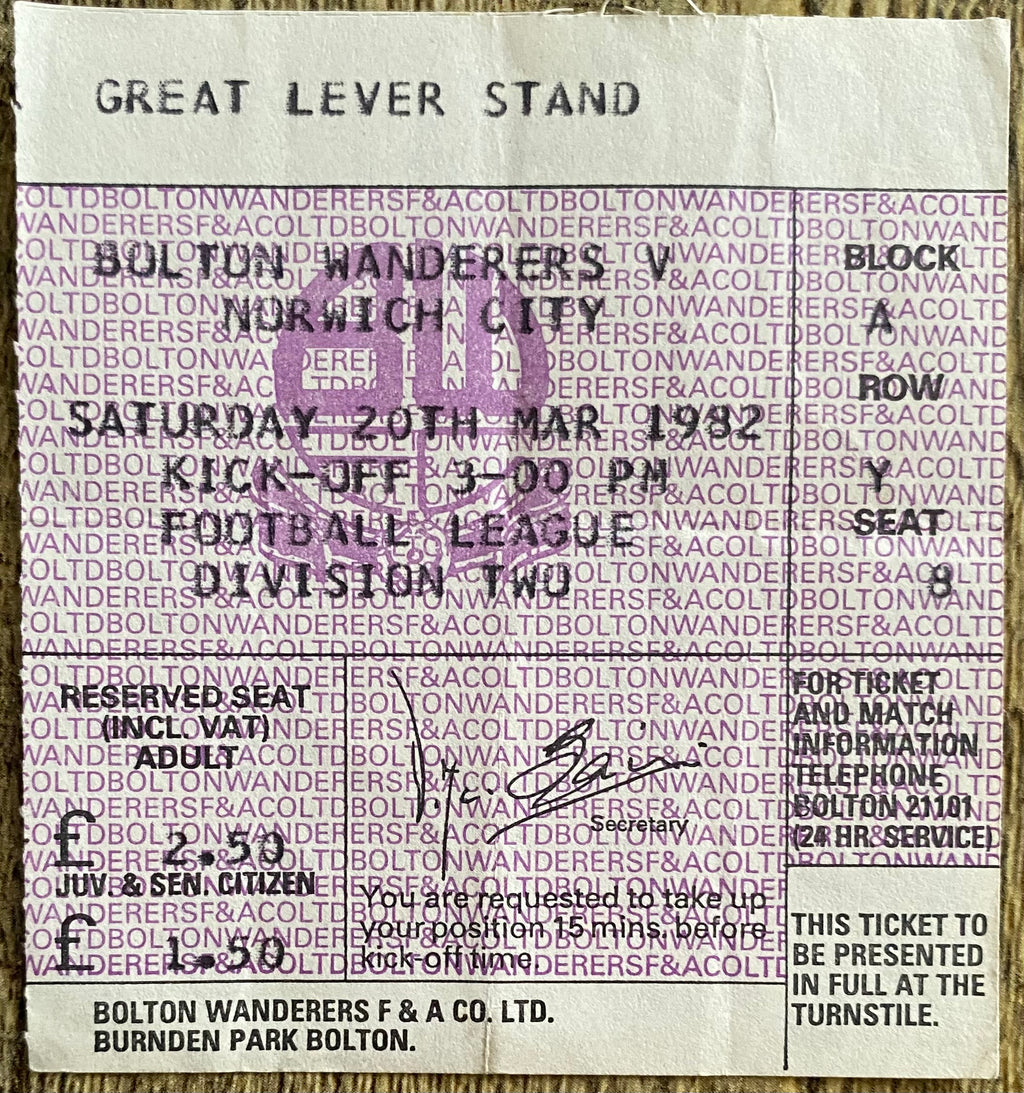 1981/82 ORIGINAL DIVISION 1 TICKET BOLTON WANDERERS V NORWICH CITY